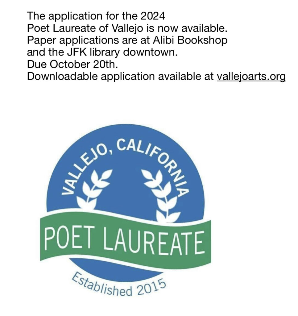Apply for Vallejo poet laureate! Deadline is October 20th.