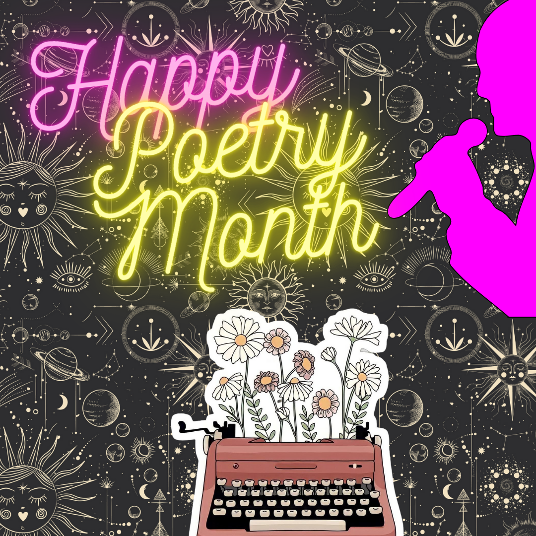 Happy National Poetry Month!
